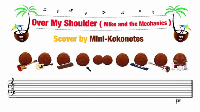 Over My Shoulder (Mike and the Mechanics) - Score / Cover by MiniKokonotes