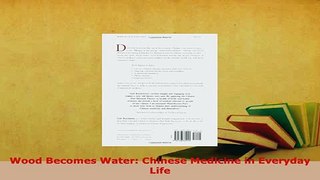 PDF  Wood Becomes Water Chinese Medicine in Everyday Life PDF Online