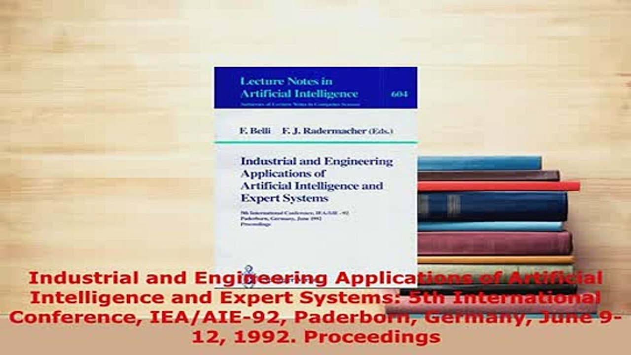 PDF  Industrial and Engineering Applications of Artificial Intelligence and Expert Systems 5th Read Full Ebook