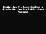 [PDF] Star Wars: Clone Wars Volume 3: Last Stand on Jabiim (Star Wars: Clone Wars (Dark Horse