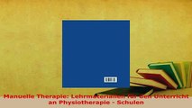 PDF  Manuelle Therapie Lehrmaterialien für den Unterricht an Physiotherapie  Schulen PDF Full Ebook