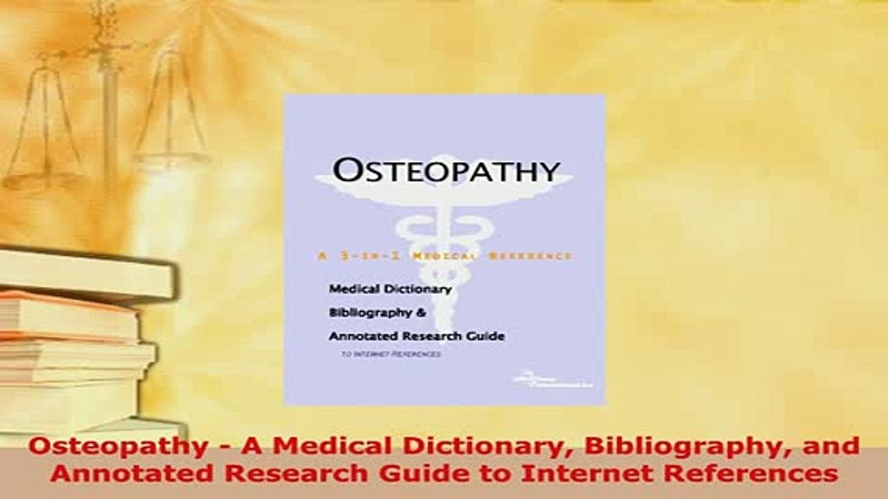 PDF  Osteopathy  A Medical Dictionary Bibliography and Annotated Research Guide to Internet PDF Book Free