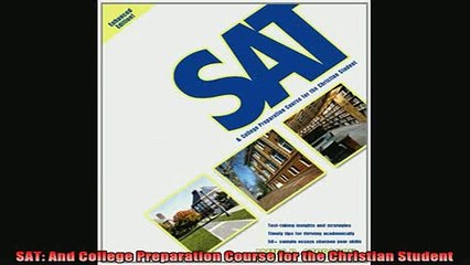 READ book  SAT And College Preparation Course for the Christian Student Full Free