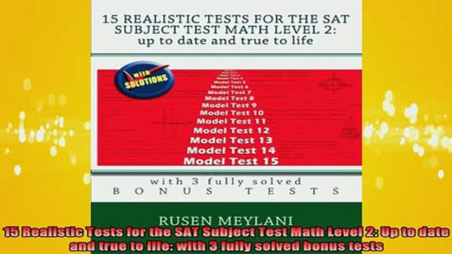 READ book 15 Realistic Tests for the SAT Subject Test Math Level 2 Up to date and true to life Free Online