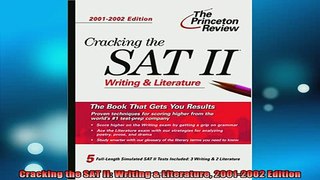 READ book  Cracking the SAT II Writing  Literature 20012002 Edition Full EBook