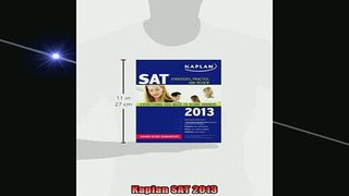 READ book  Kaplan SAT 2013 Full Free