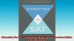 READ book  Dissecting the SAT TriedandTrue SAT Test Advice From A HighScoring Student Online Free