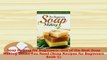 Download  Soap Making for Beginners One of the Best Soap Making Books You Need Soap Recipes for Read Online