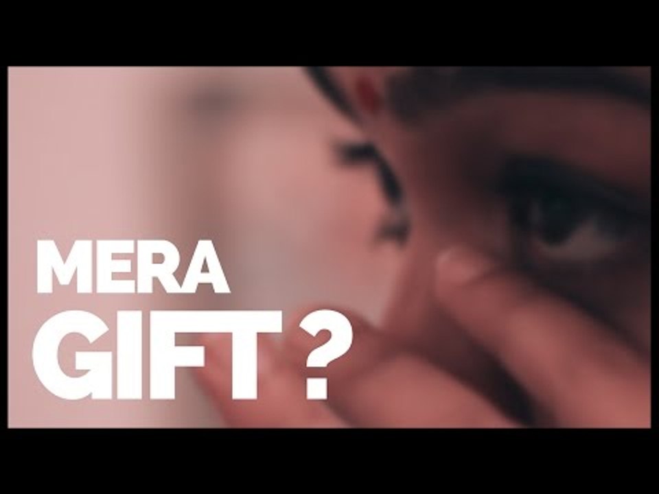 Mera Gift?