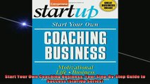 FREE EBOOK ONLINE  Start Your Own Coaching Business Your StepByStep Guide to Success StartUp Series Full Free