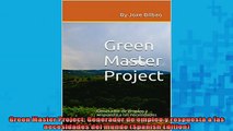 READ book  Green Master Project Generador de empleo y respuesta a las necesidades del mundo Spanish Full EBook