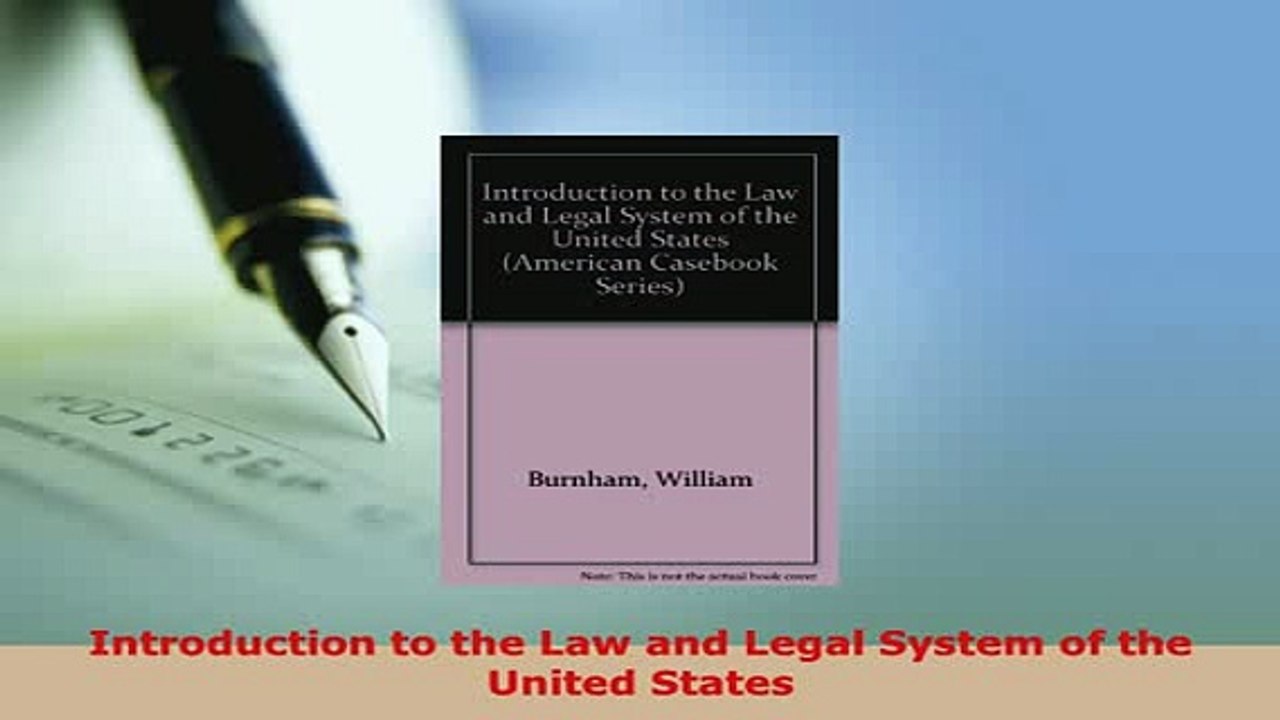 Download  Introduction to the Law and Legal System of the United States  EBook