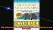 FREE EBOOK ONLINE  The Automatic Millionaire A Powerful OneStep Plan to Live and Finish Rich Full Free