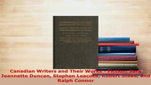 PDF  Canadian Writers and Their Works  Fiction Sara Jeannette Duncan Stephen Leacock Robert Download Online