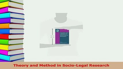 Download  Theory and Method in SocioLegal Research  Read Online
