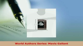 Download  World Authors Series Mavis Gallant  EBook