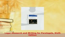 Download  Legal Research and Writing for Paralegals Sixth Edition Free Books