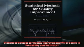 Free PDF Downlaod  Statistical Methods for Quality Improvement Wiley Series in Probability and Statistics  DOWNLOAD ONLINE