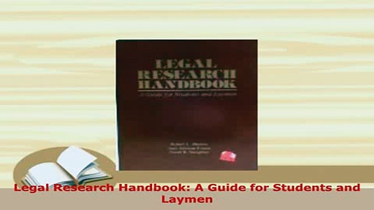 Download  Legal Research Handbook A Guide for Students and Laymen  Read Online