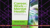 best book  Career Work and Mental Health Integrating Career and Personal Counseling