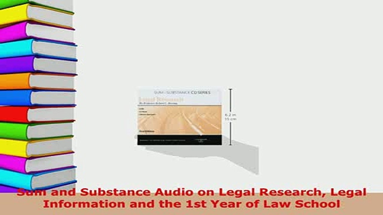 Download  Sum and Substance Audio on Legal Research Legal Information and the 1st Year of Law School  Read Online