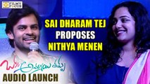 Sai Dharam Tej Indirectly Proposes to Nithya Menen - Filmyfocus.com