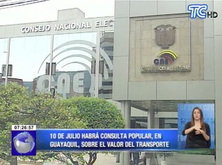 10 de Julio habrá consulta popular en Guayaquil, sobre le valor del transporte
