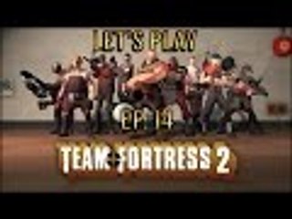 Let's Play Team Fortress 2 Ep. 14 ACG Owner!!