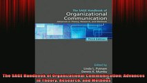 Downlaod Full PDF Free  The SAGE Handbook of Organizational Communication Advances in Theory Research and Methods Full Free