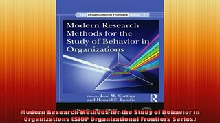 READ book  Modern Research Methods for the Study of Behavior in Organizations SIOP Organizational Full EBook