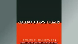 READ book  Arbitration Essential Concepts Full EBook