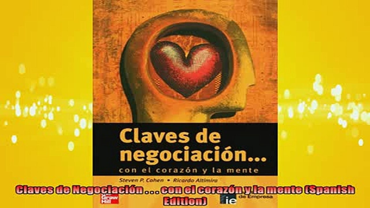 READ book  Claves de Negociación    con el corazón y la mente Spanish Edition Full Free