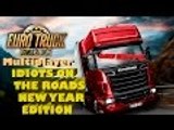 Euro Truck Simulator 2 Multiplayer Funny Moments New Year Edition