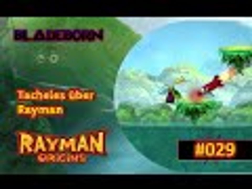 RAYMAN ORIGINS #029 - Tacheles über Rayman   | Let's Play Rayman Origins