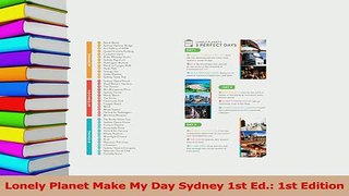 Read  Lonely Planet Make My Day Sydney 1st Ed 1st Edition Ebook Free