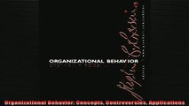 READ book  Organizational Behavior Concepts Controversies Applications Free Online