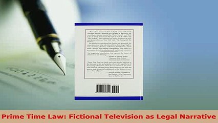Download  Prime Time Law Fictional Television as Legal Narrative  Read Online
