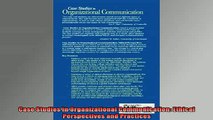 READ book  Case Studies in Organizational Communication Ethical Perspectives and Practices Full Free
