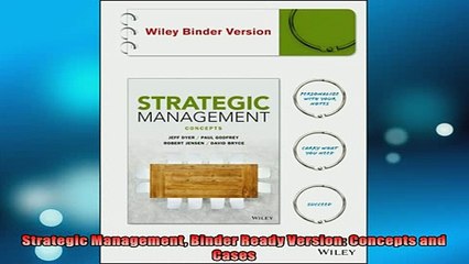 Free PDF Downlaod  Strategic Management Binder Ready Version Concepts and Cases  DOWNLOAD ONLINE