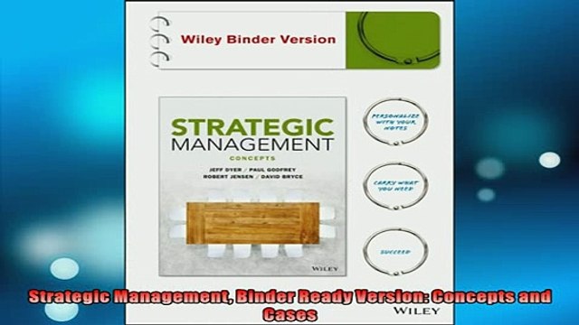 Free PDF Downlaod Strategic Management Binder Ready Version Concepts and Cases DOWNLOAD ONLINE