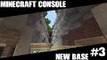 Minecraft Console Lets Play Episode 3 New Base (XBOX ONE)
