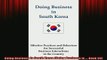 Downlaod Full PDF Free  Doing Business in South Korea Doing Business in  Book 39 Online Free