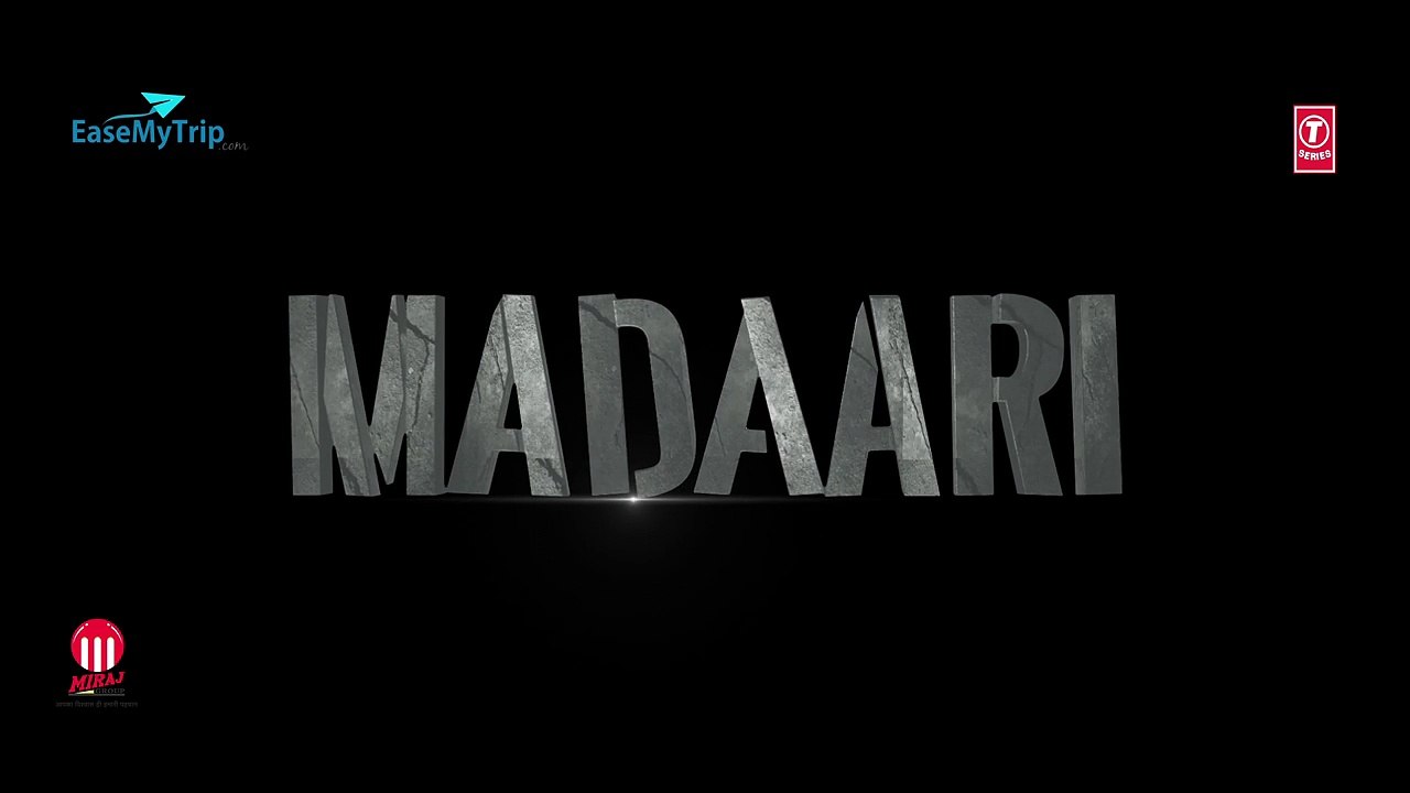 Madaari Teaser Video - Irrfan Khan, Jimmy Shergill - Official TRAILER Coming Out on 11th May, 2016