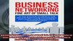 READ book  Business Networking Fine Art of Small Talk 31 Tips and Tricks on What to Talk About to Full Free