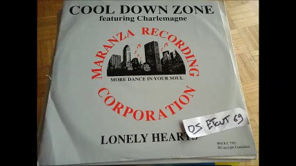 COOL DOWN ZONE featuring CHARLEMAGNE -LONELY HEARTS(RIP ETCUT)MARANZA RECORDING CORPORATION 92