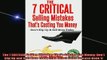 READ book  The 7 CRITICAL Selling Mistakes Thats Costing You Money Dont Slip Up and Sell More Full EBook