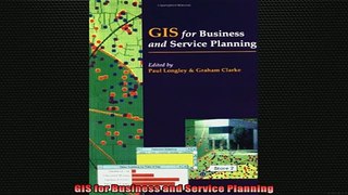 READ book  GIS for Business and Service Planning Free Online