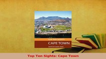 Read  Top Ten Sights Cape Town Ebook Free