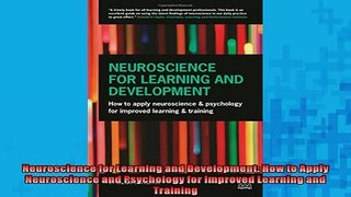 EBOOK ONLINE  Neuroscience for Learning and Development How to Apply Neuroscience and Psychology for  FREE BOOOK ONLINE