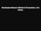 Download Washington Manual of Medical Therapeutics 31st Edition Free Books